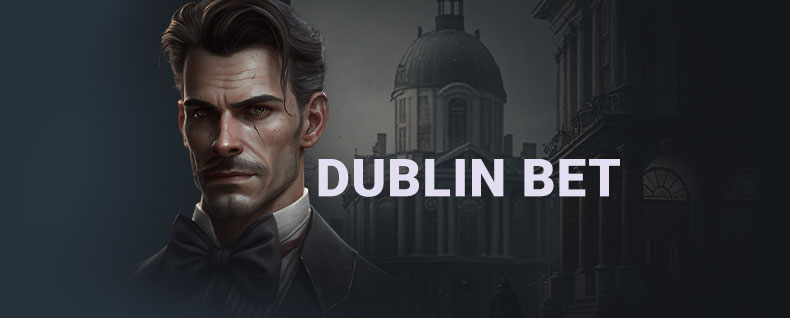 Dublin Bet casino banner